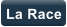 La Race