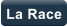 La Race