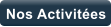 Nos Activites