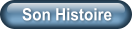 Son Histoire